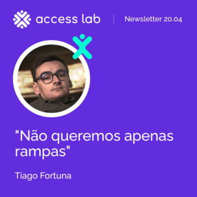 Citação de Tiago Fortuna: "Não queremos apenas rampas"