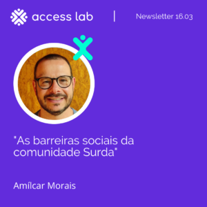 Citação de Amílcar Morais: "As barreiras sociais da comunidade Surda"